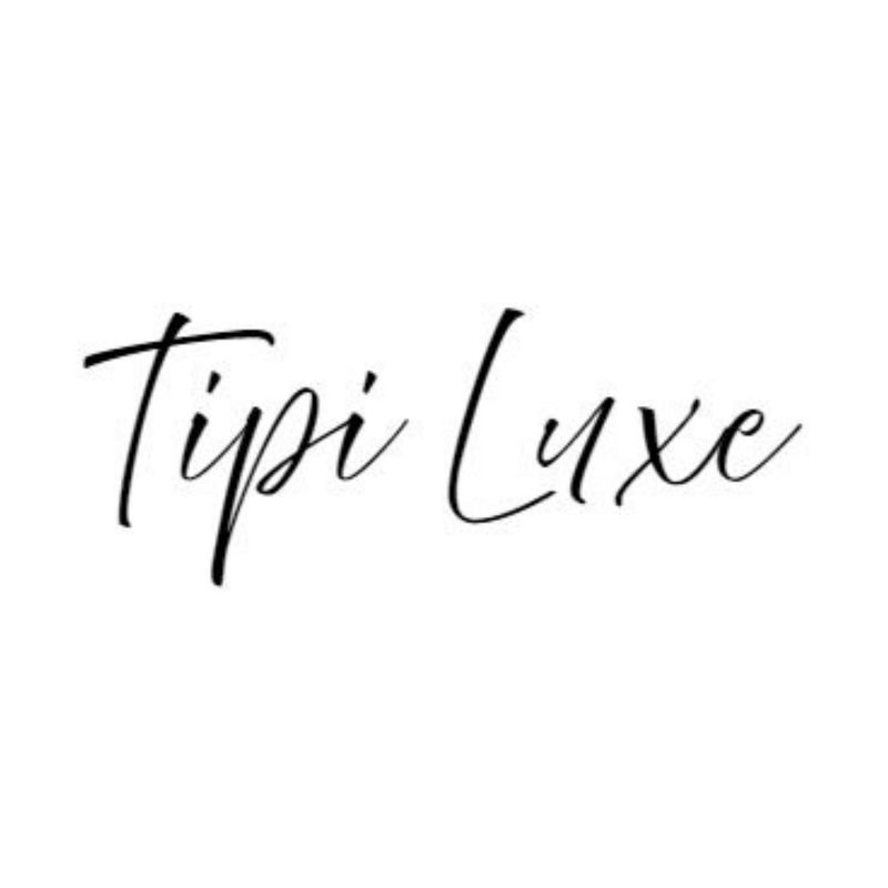 Tipi Luxe